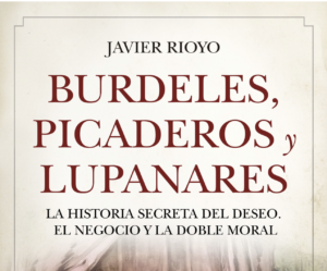 Historia del sexo en España: «Los Reyes Católicos crearon una gran red de prostíbulos» | ABC